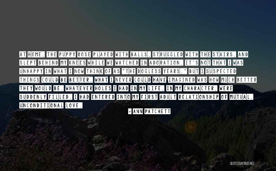 Lonegan House Quotes By Ann Patchett Lonegan House Quotes By Ann Patchett