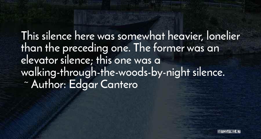 Lonelier Quotes By Edgar Cantero