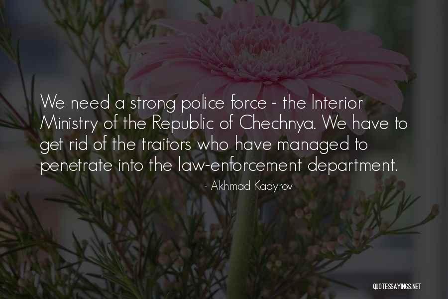 Loneliest Road Quotes By Akhmad Kadyrov Loneliest Road Quotes By Akhmad Kadyrov