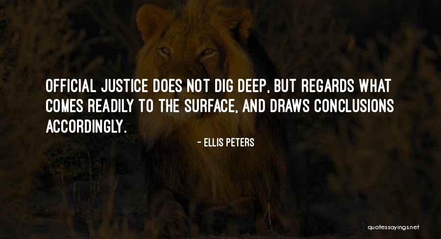 Loneliest Road Quotes By Ellis Peters Loneliest Road Quotes By Ellis Peters