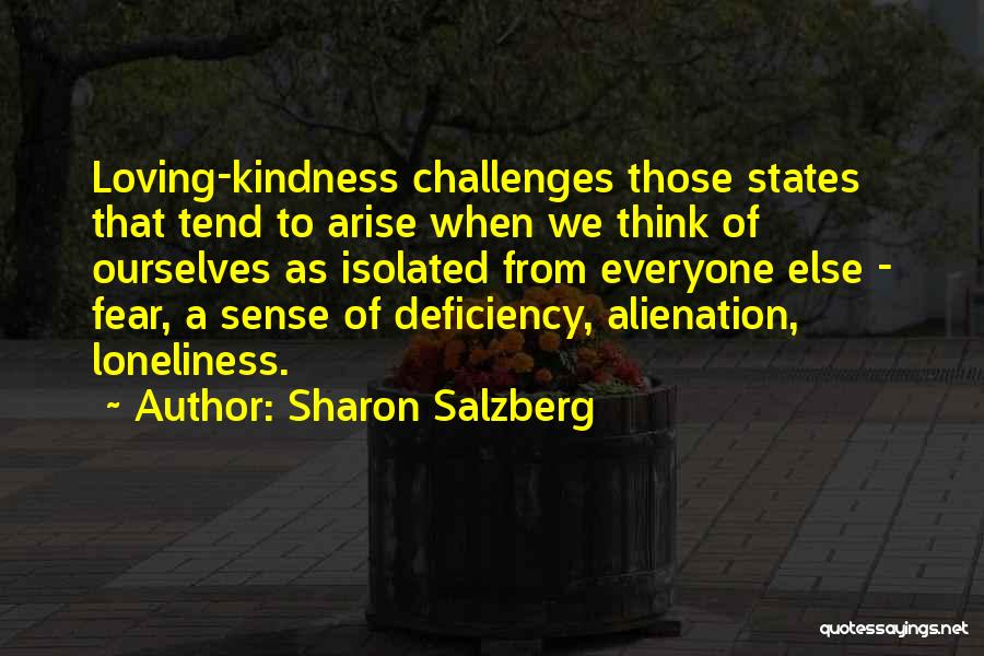 Loneliness And Alienation Quotes By Sharon Salzberg