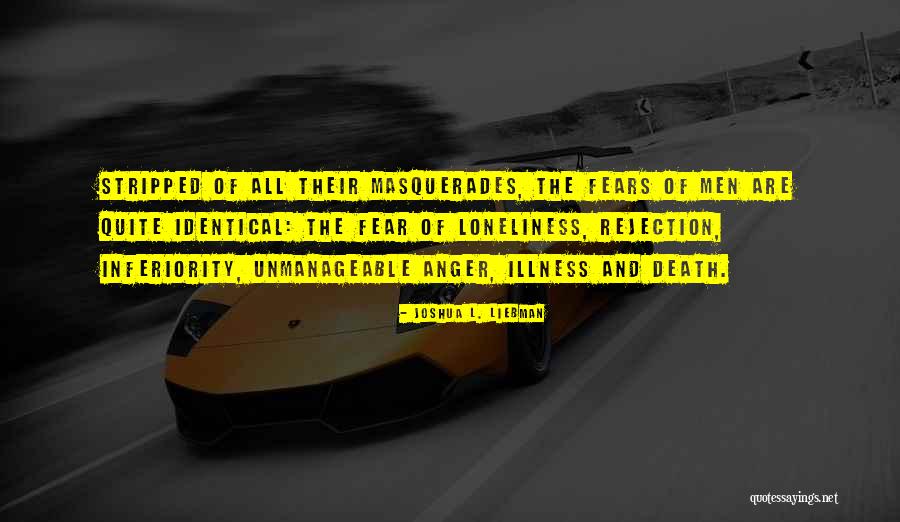 Loneliness And Anger Quotes By Joshua L. Liebman Loneliness And Anger Quotes By Joshua L. Liebman
