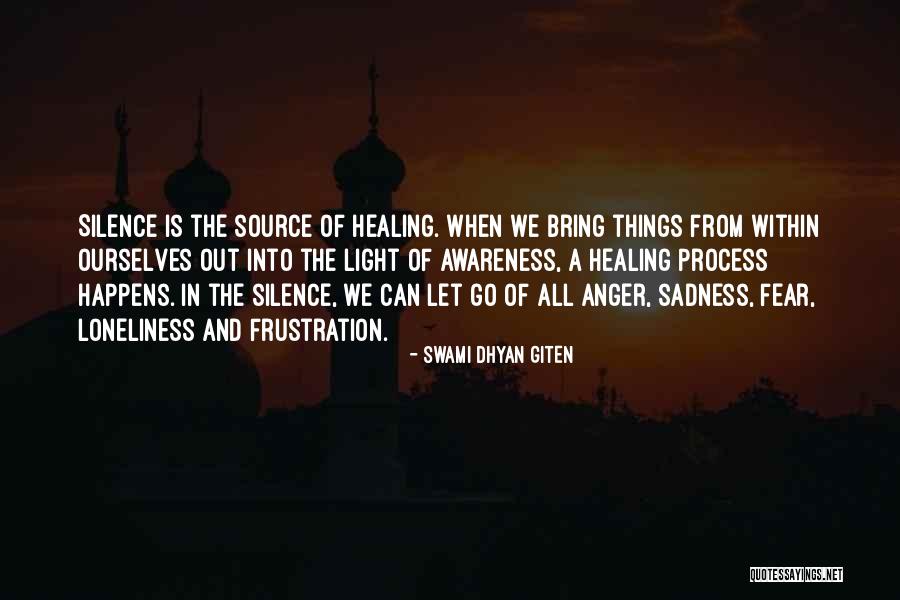 Loneliness And Anger Quotes By Swami Dhyan Giten Loneliness And Anger Quotes By Swami Dhyan Giten