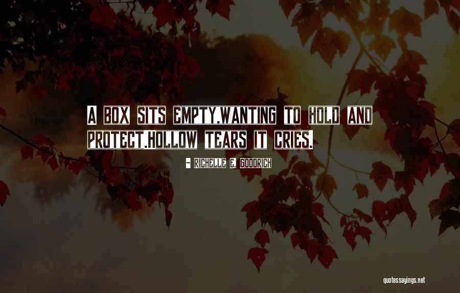 Loneliness And Emptiness Quotes By Richelle E. Goodrich Loneliness And Emptiness Quotes By Richelle E. Goodrich