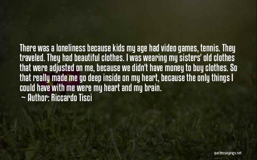 Loneliness And Old Age Quotes By Riccardo Tisci