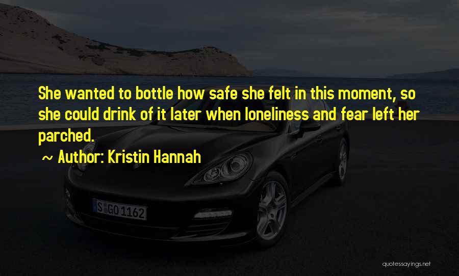 Loneliness And Quotes By Kristin Hannah