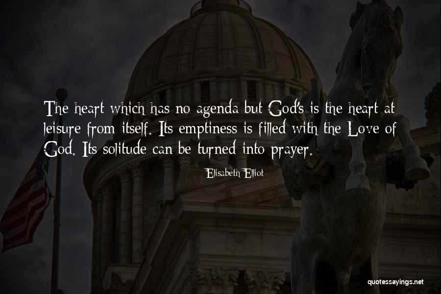 Loneliness Emptiness Quotes By Elisabeth Elliot Loneliness Emptiness Quotes By Elisabeth Elliot
