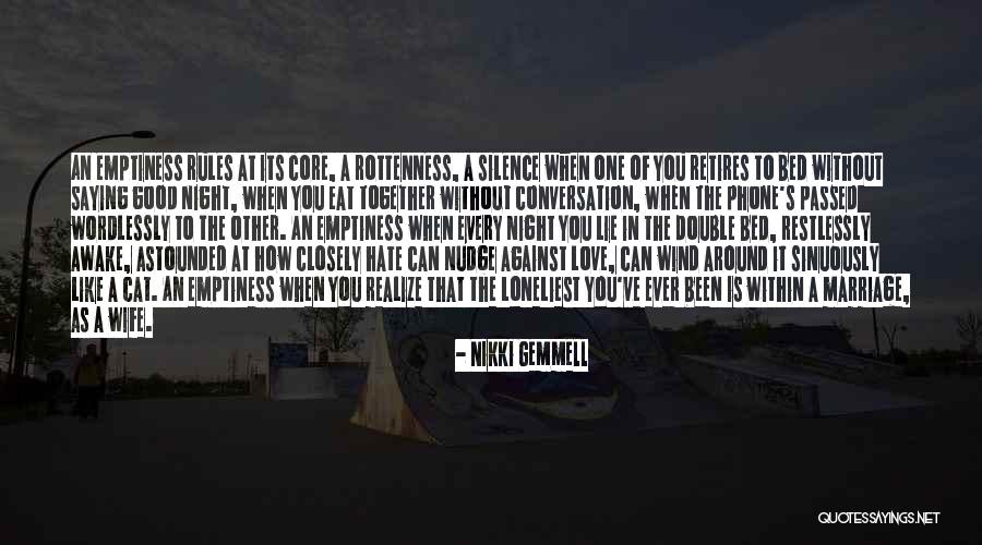 Loneliness In Marriage Quotes By Nikki Gemmell Loneliness In Marriage Quotes By Nikki Gemmell