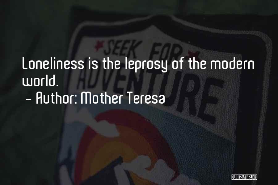 Loneliness In The Net Quotes By Mother Teresa