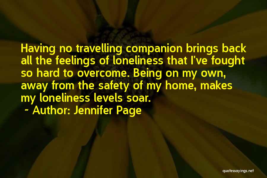 Loneliness Is The Best Companion Quotes By Jennifer Page