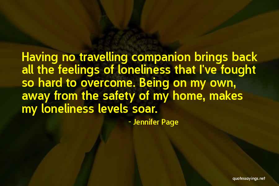 Loneliness Is The Best Companion Quotes By Jennifer Page