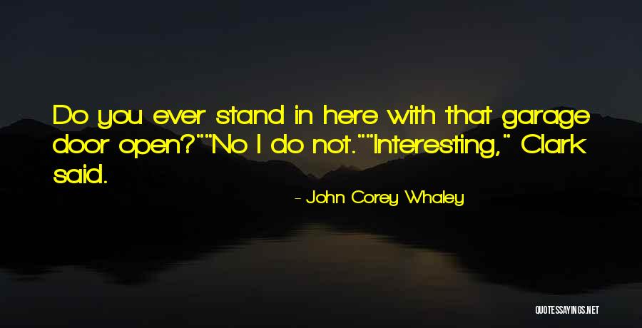 Loneliness Proverbs Quotes By John Corey Whaley Loneliness Proverbs Quotes By John Corey Whaley