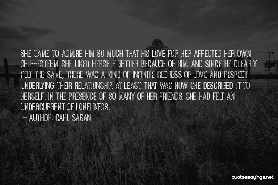 Loneliness While In A Relationship Quotes By Carl Sagan