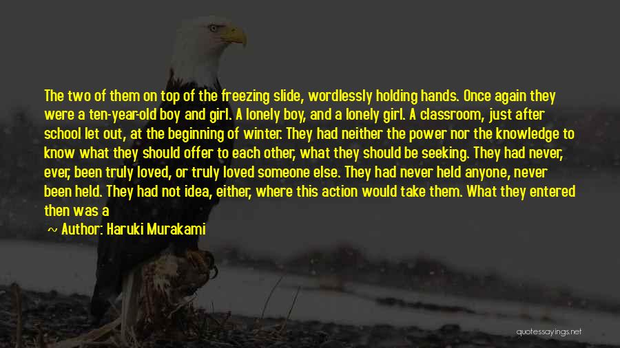 Lonely Boy In Love Quotes By Haruki Murakami