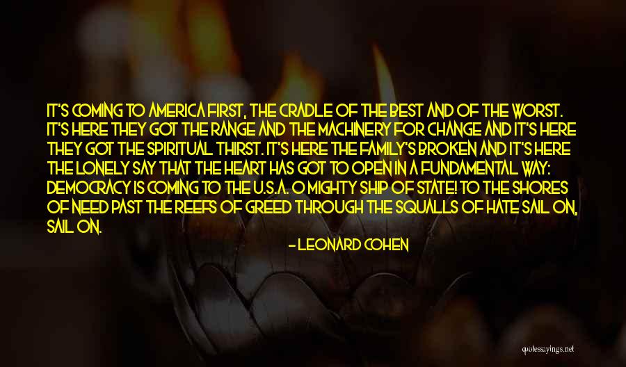 Lonely Broken Heart Quotes By Leonard Cohen