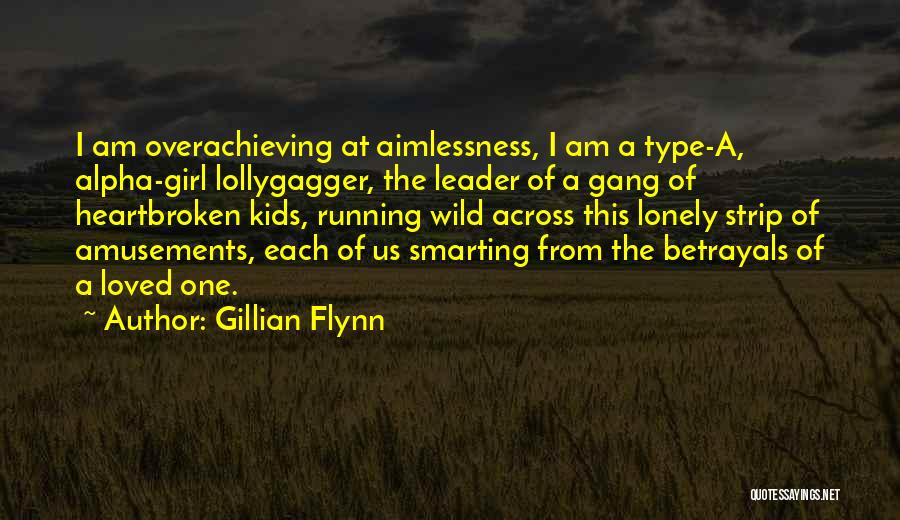 Lonely Girl Quotes By Gillian Flynn