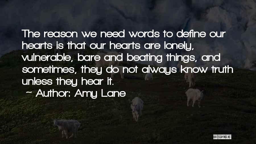 Lonely Hearts Quotes By Amy Lane