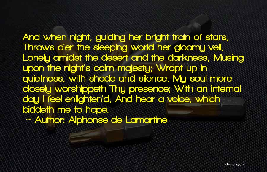 Lonely In The Night Quotes By Alphonse De Lamartine