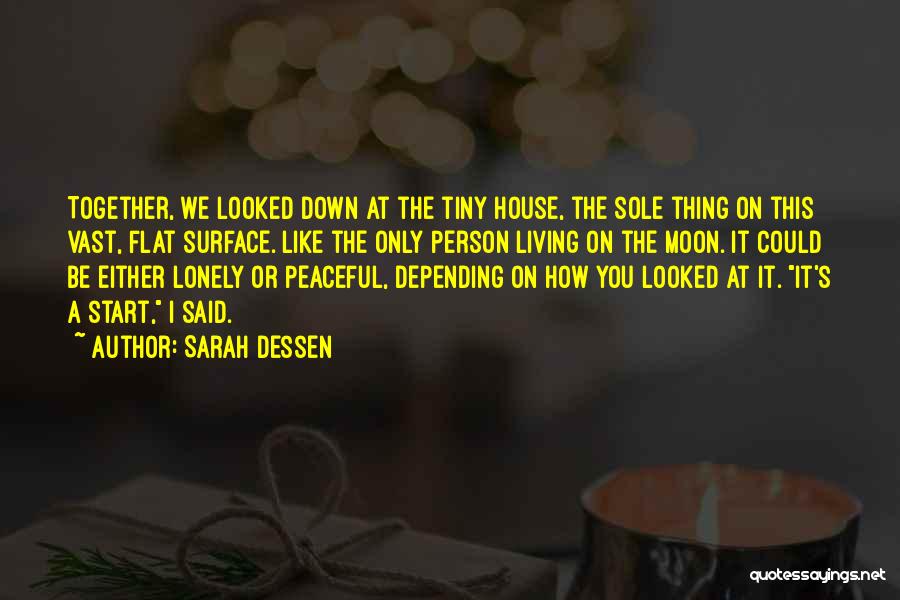 Lonely Moon Quotes By Sarah Dessen