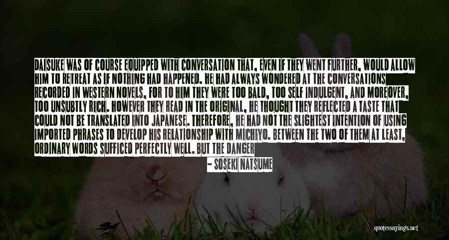 Lonely Phrases Quotes By Soseki Natsume Lonely Phrases Quotes By Soseki Natsume
