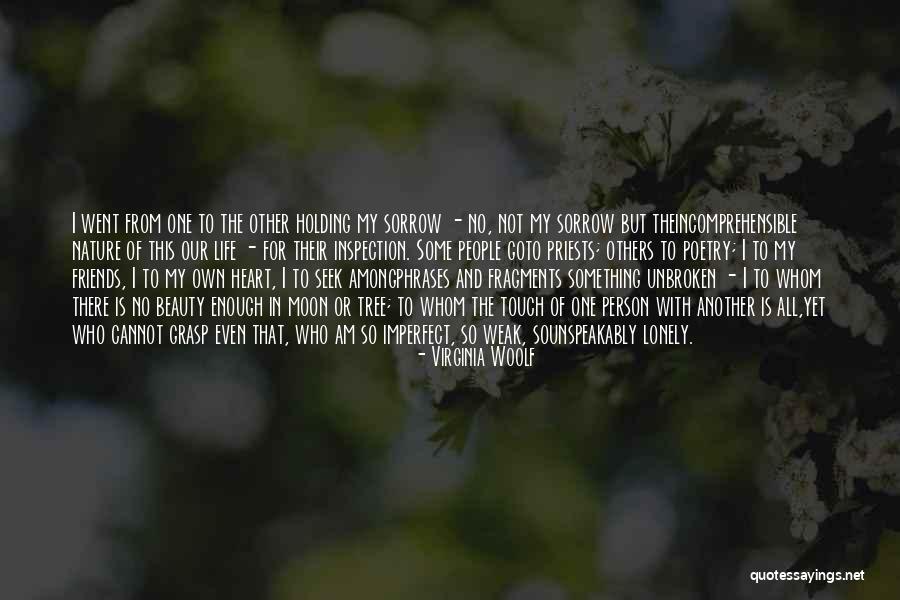 Lonely Phrases Quotes By Virginia Woolf Lonely Phrases Quotes By Virginia Woolf