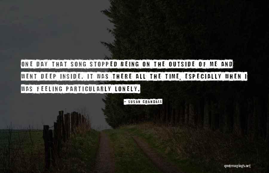 Lonely Soul Quotes By Susan Crandall Lonely Soul Quotes By Susan Crandall