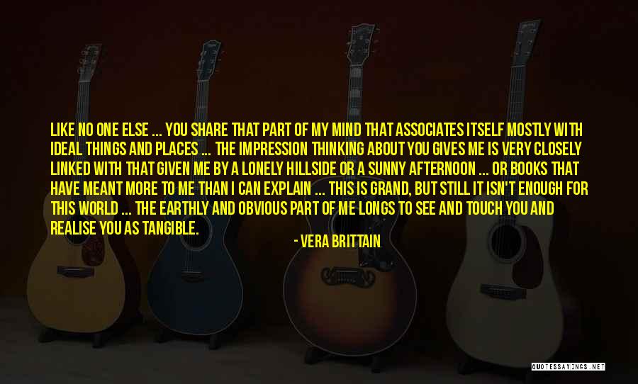 Lonely Soul Quotes By Vera Brittain Lonely Soul Quotes By Vera Brittain