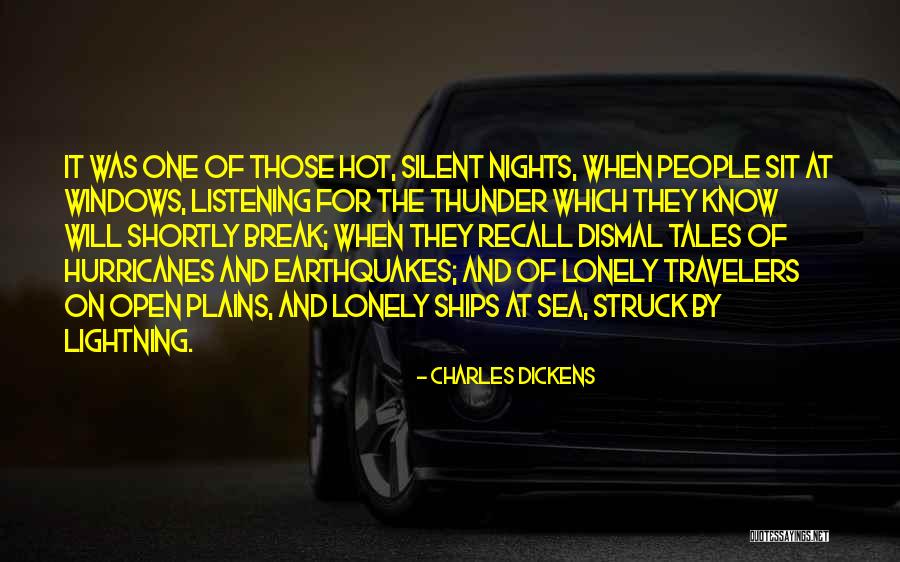 Lonely Travelers Quotes By Charles Dickens