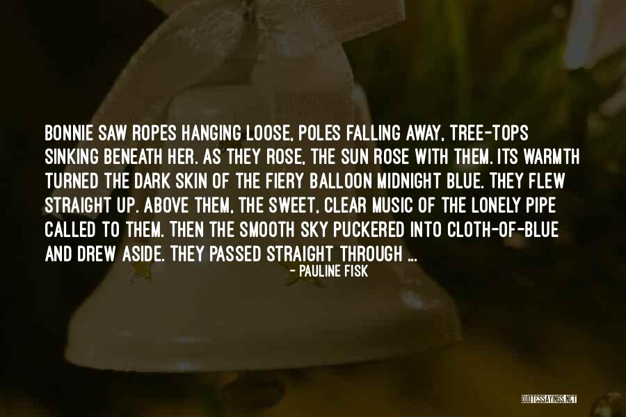 Lonely Tree Quotes By Pauline Fisk Lonely Tree Quotes By Pauline Fisk