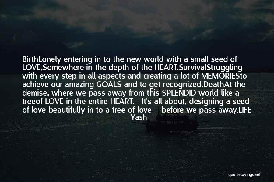 Lonely Tree Quotes By Yash Lonely Tree Quotes By Yash