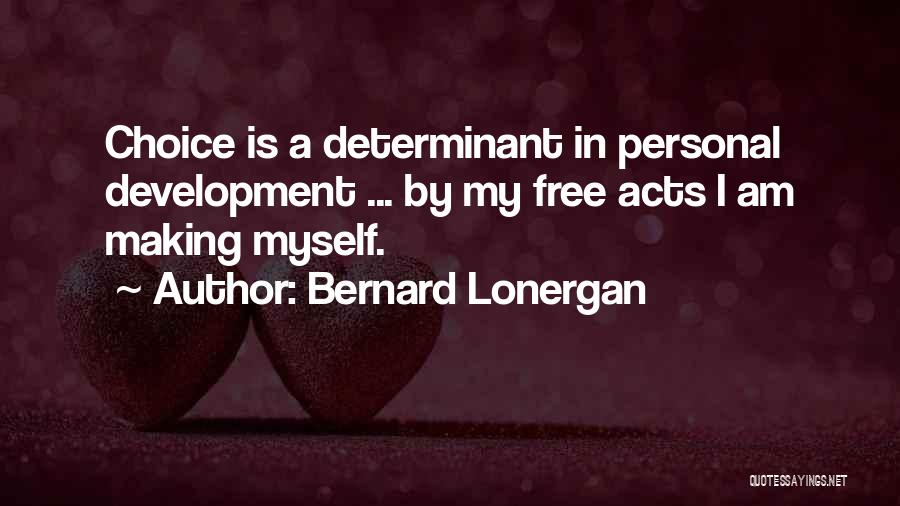 Lonergan Quotes By Bernard Lonergan