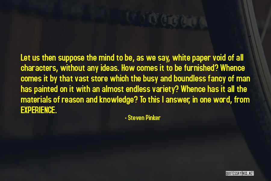 Lonesomes Quotes By Steven Pinker Lonesomes Quotes By Steven Pinker