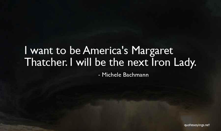 Lonette Cool Quotes By Michele Bachmann Lonette Cool Quotes By Michele Bachmann