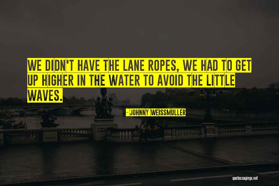Loney Tunes Quotes By Johnny Weissmuller Loney Tunes Quotes By Johnny Weissmuller