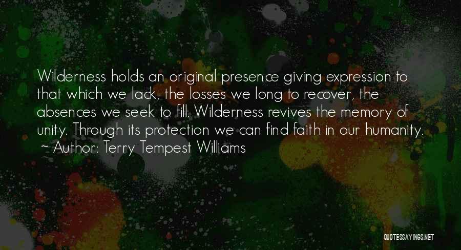 Long Absences Quotes By Terry Tempest Williams