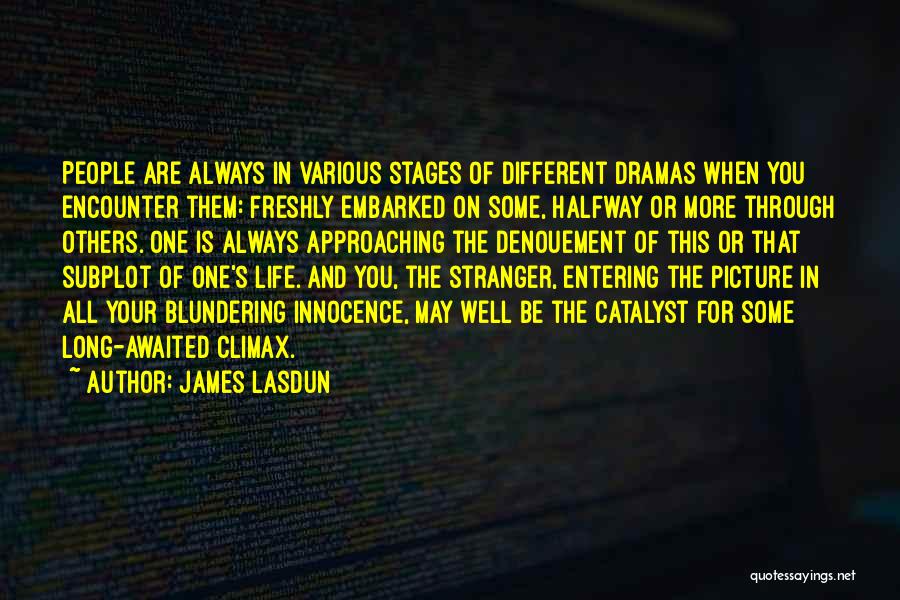 Long Awaited Quotes By James Lasdun