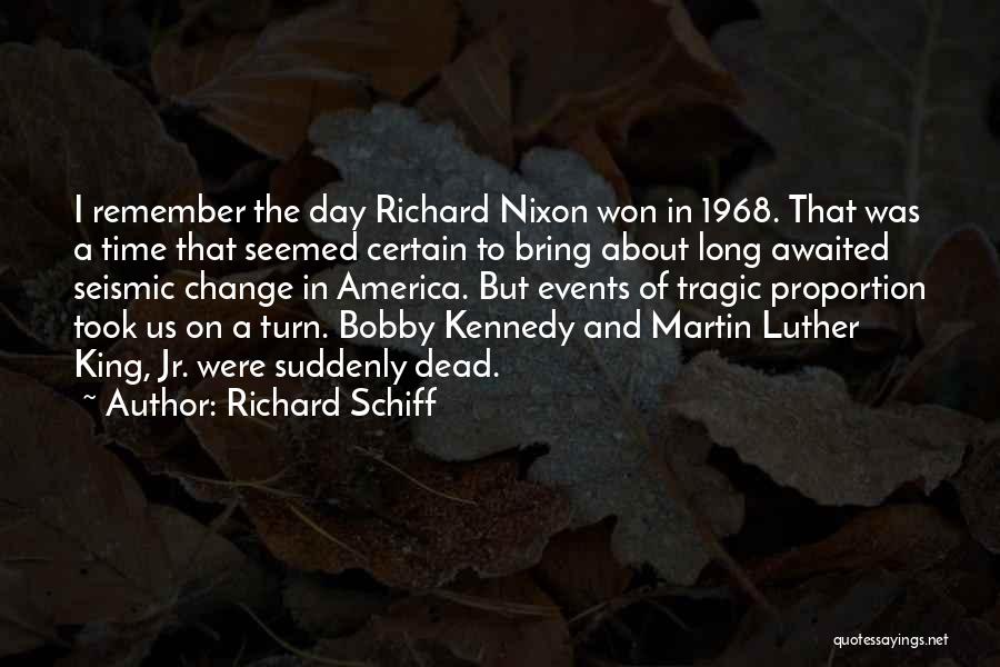 Long Awaited Quotes By Richard Schiff