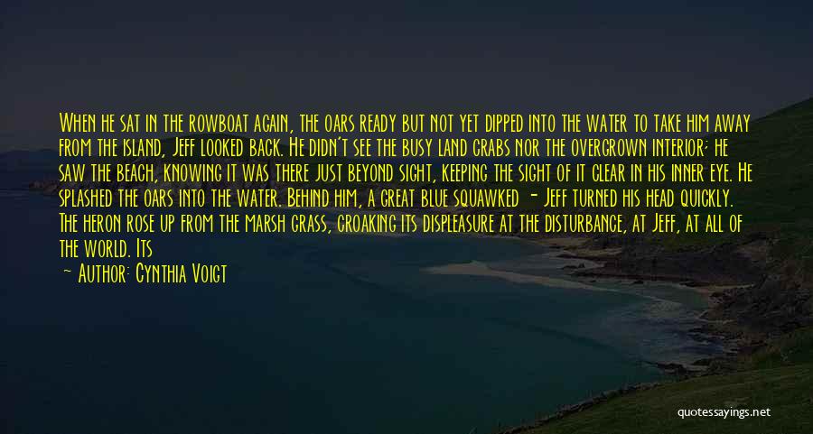 Long Beach Quotes By Cynthia Voigt