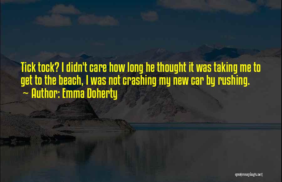 Long Beach Quotes By Emma Doherty