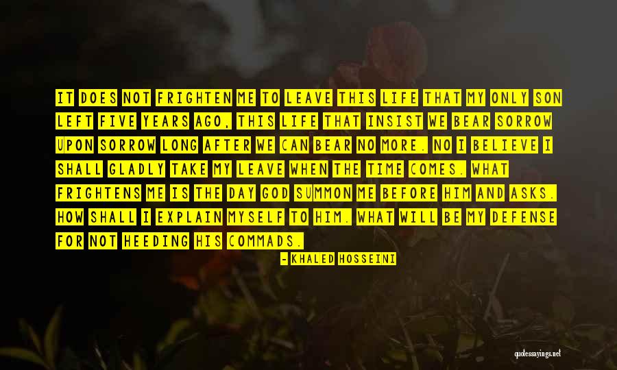 Long Bear Quotes By Khaled Hosseini Long Bear Quotes By Khaled Hosseini