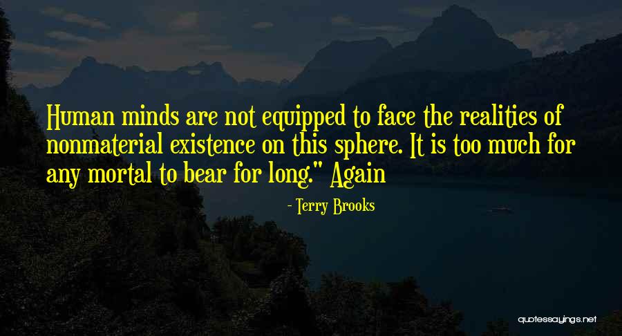 Long Bear Quotes By Terry Brooks Long Bear Quotes By Terry Brooks