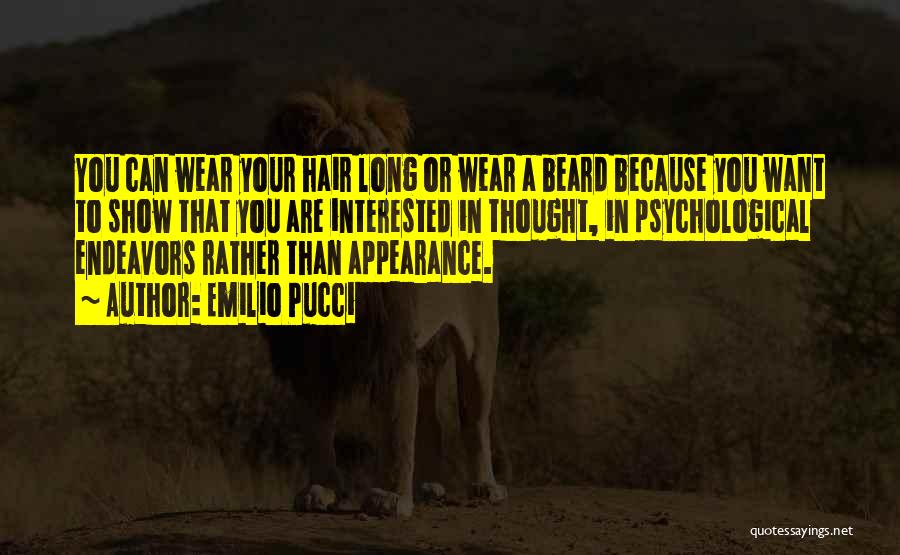 Long Beard Quotes By Emilio Pucci