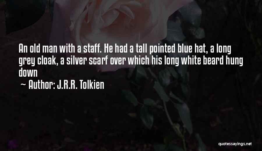 Long Beard Quotes By J.R.R. Tolkien