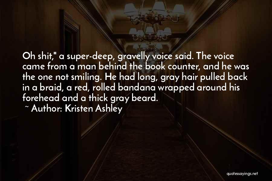 Long Beard Quotes By Kristen Ashley
