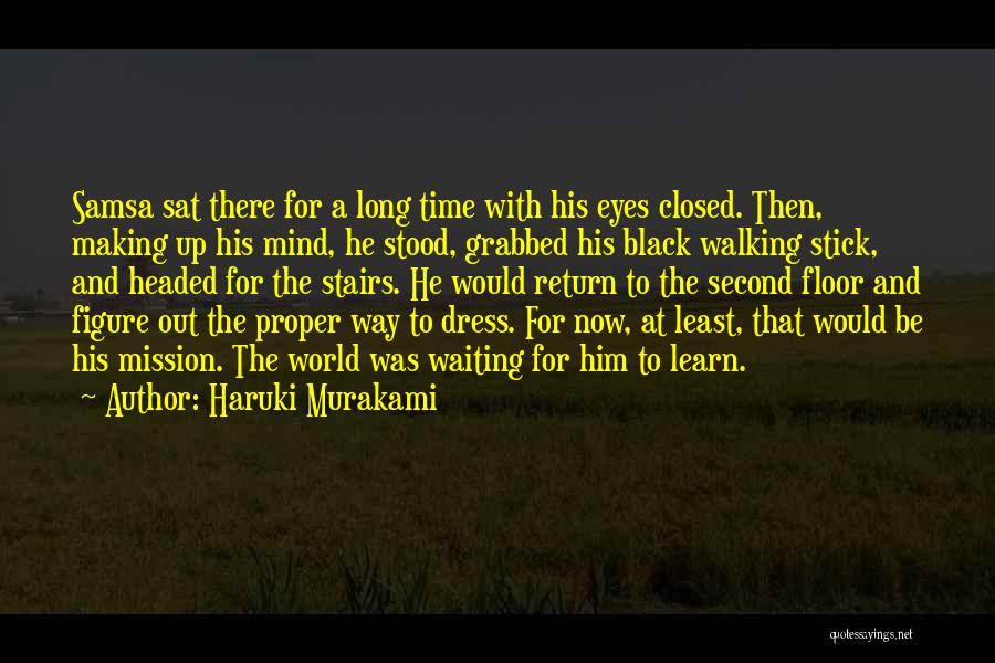 Long Black Dress Quotes By Haruki Murakami