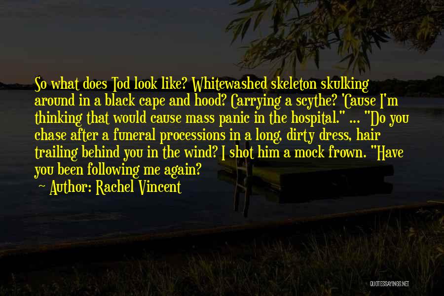 Long Black Dress Quotes By Rachel Vincent