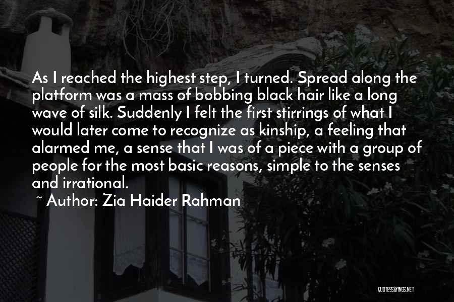 Long Black Hair Quotes By Zia Haider Rahman