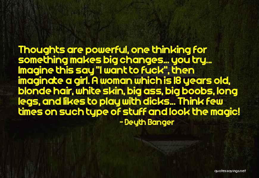 Long Blonde Hair Quotes By Deyth Banger Long Blonde Hair Quotes By Deyth Banger