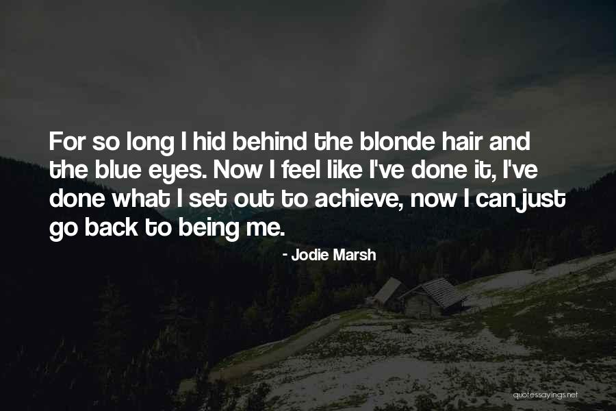 Long Blonde Hair Quotes By Jodie Marsh