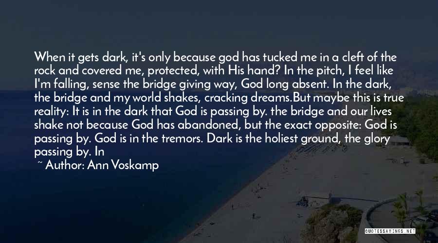 Long Bridge Quotes By Ann Voskamp